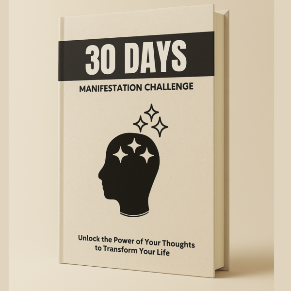 30-Day Manifestation Challenge™️ – Guided Journal, Affirmations & Rituals to Attract Abundance, Love & Success